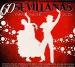 60 Sevillanas para bailar. 2CDS