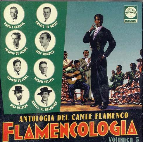 Flamenco sing anthology. Flamencology. Vol 5