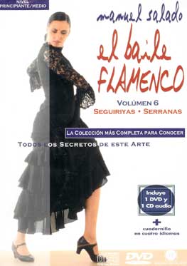 Manuel Salado: El baile flamenco - seguiriyas y Serranas