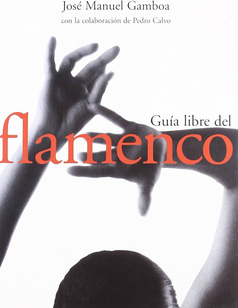 Guía libre del flamenco